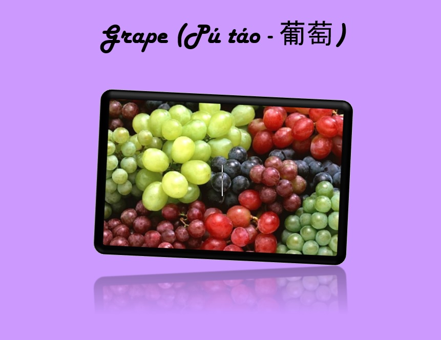 Grape (Pú táo - 葡萄)
